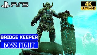 God Of War Ps5 The Bridge Keeper Boss Fight 4K 60Fps No Commentary