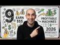 9 Machines Making People Rich in 2026 Nobody Is Talking About This
