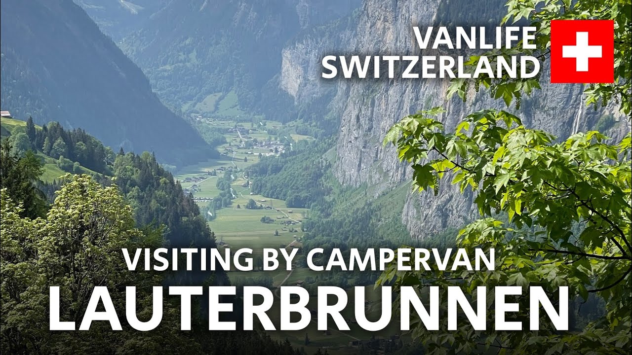 LAUTERBRUNNEN by CAMPERVAN | VANLIFE Switzerland