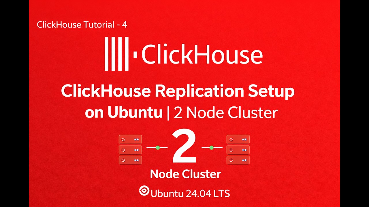 ClickHouse Replication Setup Step-by-Step on Ubuntu | 2 Node Cluster ...