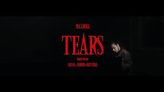 Tears - MaxRoll Official Music Video