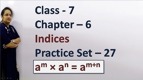 7th Maths # Chapter 6 # Indices # Practice set 27 # Maharashtra state board # Zawars Classroom