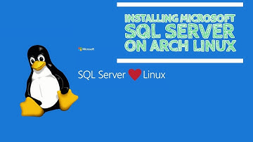 Install Microsoft SQL Server on Arch Linux