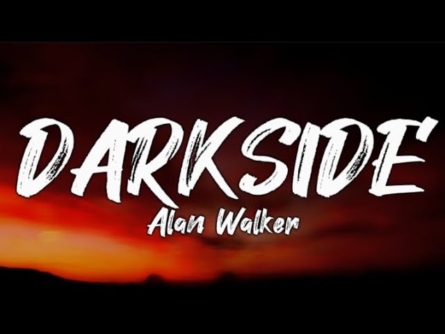 Alan Walker - Darkside (lyrics) ft.Au/Ra and Tomine Harket class=