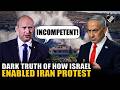 How Israel enabled Iran protests despite internet ban? Why Ex-Israeli PM calls Netanyahu incompetent