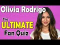 Ultimate Olivia Rodrigo Fan Quiz