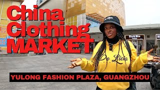 CHINA VLOG| China Wholesale Clothing Market🇨🇳 Vs Liberian Vlogger🇱🇷 | Yulong Shopping Plaza