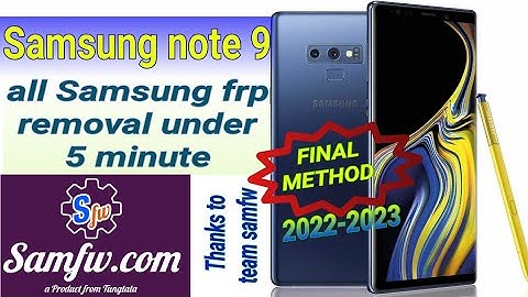 Samsung Galaxy Note 9 (SM-N960) FRP Lock | Google Account Bypass - Final Solution