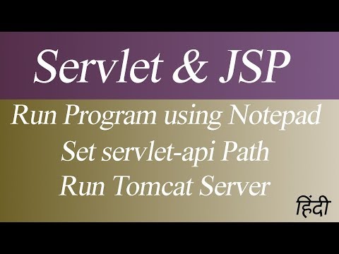 How to Run Servlet and JSP Program using Notepad | Set servlet-api Path | Run Tomcat Server (Hindi)