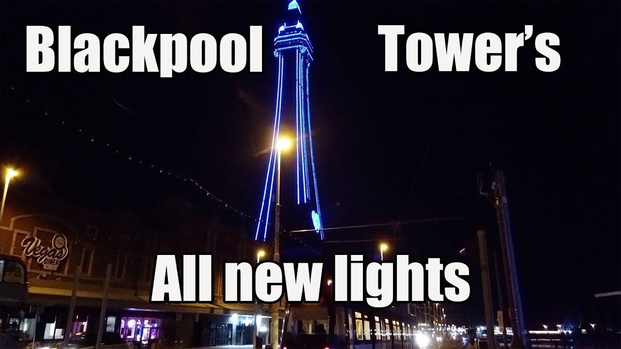 Blackpool Tower's new LEDs