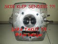 [DIY] Skir/skur klep sendiri ? SAPA TAKUT!?! Ayo belajar