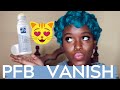 PFB Vanish Review! The BEST Ingrown Hair Product