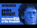 #EnLaFrontera437 - Entrevista a Pedro Brieger - Elecciones USA: el Día Después