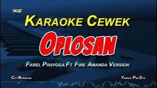 Oplosan Karaoke Koplo - Farel Prayoga Ft Fire Amanda (VERSI ANEKA SAFARI) NADA CEWEK