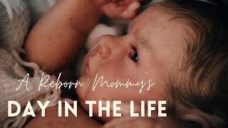 DAY in the LIFE of a REBORN MOMMY 2021 l Reborn Life