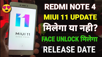 Redmi note 4 Miui 11 update release date in India | Miui 10.3.2.0 redmi note 4 face unlock, Miui 11