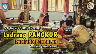 Ladrang PANGKUR PADHANG REMBULAN || SMP Negeri 3 Kismantoro