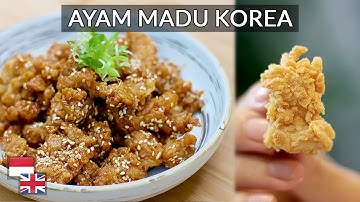 Krispi, Manis, Gurih! Resep Ayam Goreng Madu Korea [Bahan Lokal, Kualitas Restoran]