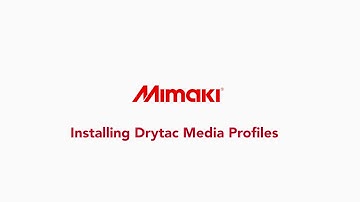 Installing Drytac Profiles - Mimaki