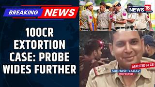 Delhi Police Inspector Arrested in 100Cr Drug Extortion Scandal; 3 New Names Also Emerge | News18