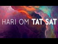HARI OM TAT SAT Mantra - 108 Times