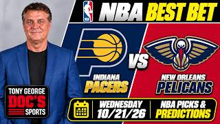 NBA Picks - Pacers vs Pelicans Prediction, 10/21/2026 Best Bets, Odds & Betting Tips | Docs Sports