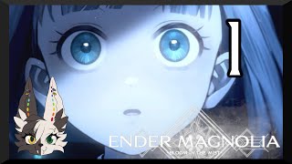 ENDER MAGNOLIA: Bloom in the Mist Part 1 - Eyes That Do Not Fear Death