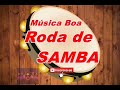 RODA DE SAMBA 1 - SAMBAS E PAGODES ANTIGOS-PAGODE DE BAR- PAGODE DE MESA- MUSICA BOA