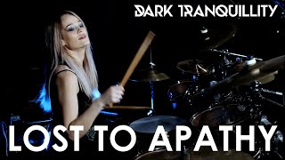 Dark Tranquillity &quot;Lost To Apathy&quot; Drum Cover