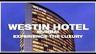 The Westin Mumbai Garden City | A day at Westin | Food buffet | Room Tour