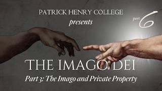 6.  The Imago and Private Property