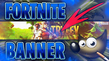 Fortnite Banner Template with Gimp | Free Template | raaame - Designs