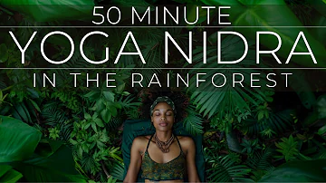 Yoga Nidra Rainforest Sounds