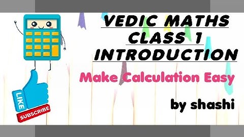 Vedic Maths| Class 1| Introduction