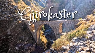 GJIROKASTER! A Magical Stone Village in Albania