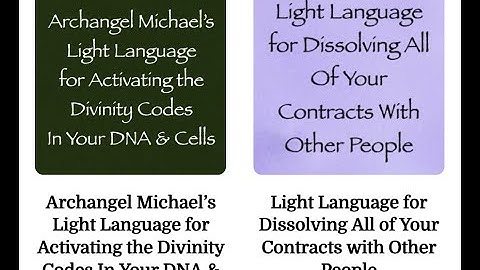 NEW Light Languages for Divinity Codes & Dissolving Contracts - 50% Off Now