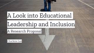 Research Proposal: Educational Leadership and Inclusion