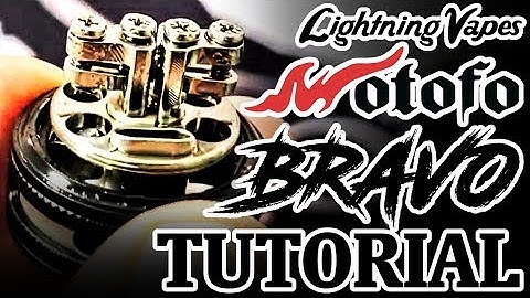 Wotofo Bravo RTA Rebuild & Wicking Tutorial - By Lightning Vapes