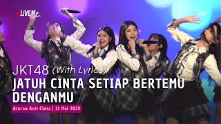 JKT48 - Jatuh Cinta Setiap Bertemu Denganmu (Kimi ni Au Tabi Koi wo Suru) (Lirik) | RKJ 11 Mei 2025