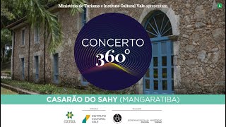 Casarão do Sahy, Mangaratiba | Art Metal Quinteto | Concerto 360º