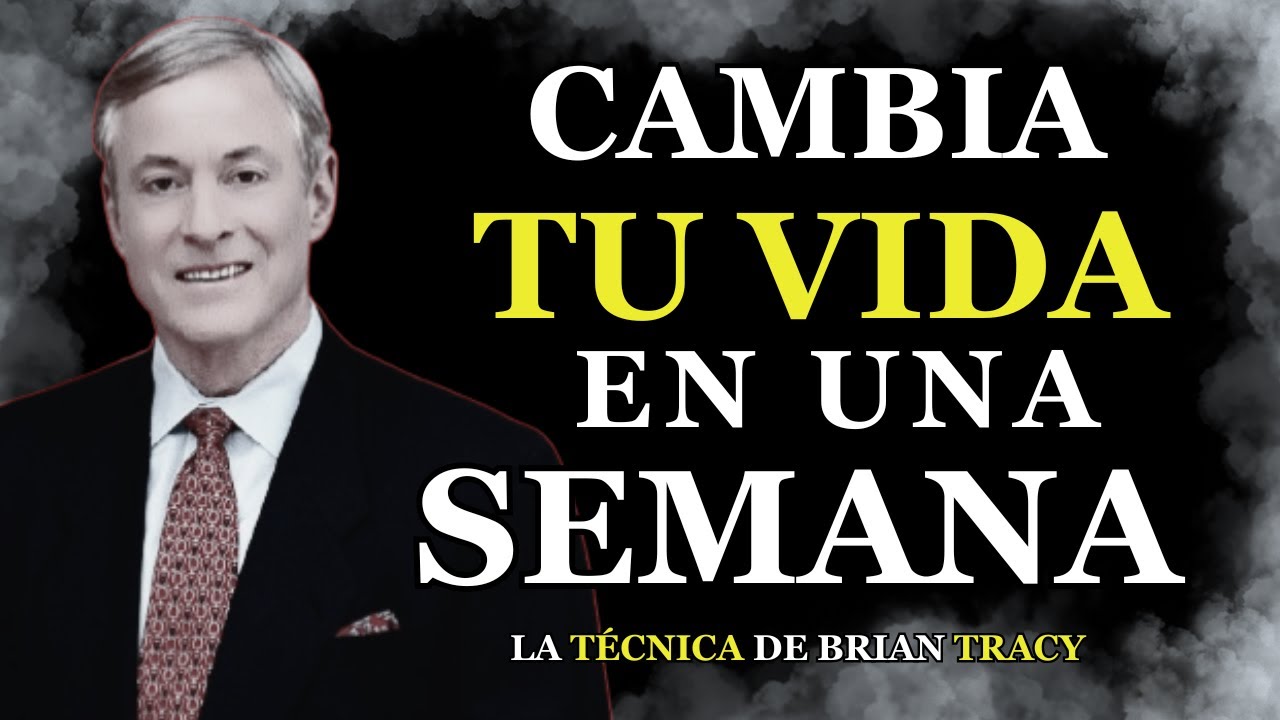 OBLÍGATE a Actuar CADA DÍA: Cambia Tu Vida en 7 Días 🔥 | Brian Tracy ...