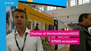 Charbax @ew2022:  STM32 ecosystem