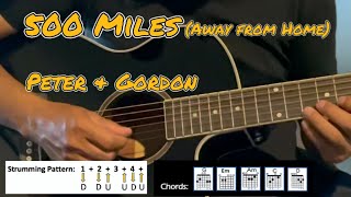 500 Miles (Away from Home) - Peter & Gordon with Lyrics, Chords & Tab chords