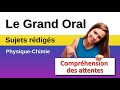 🎤 Grand oral - ✍️ Sujets rédigés en Physique ⚡ - Chimie 🧪 - Compréhension des attentes - 1/9