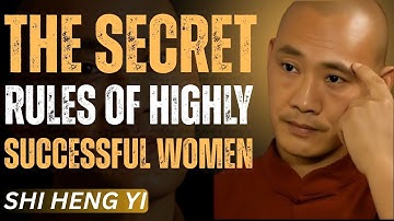 Smart Women Follow these 7 Rules | Shi Heng Yi Motivational Speech