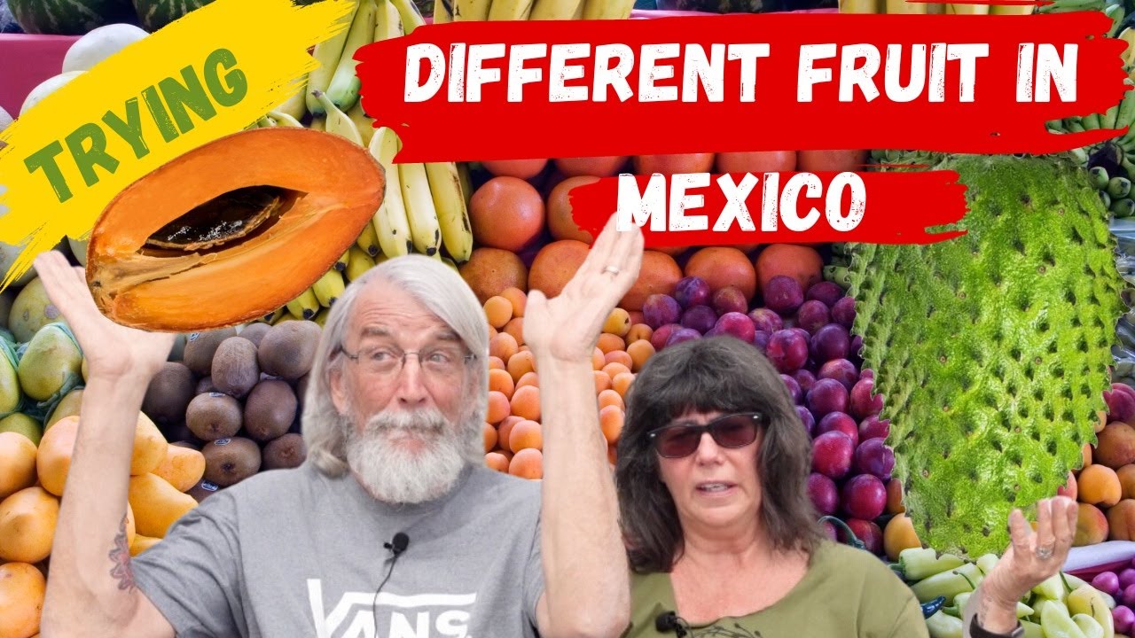 Mexico Fruit. Different fruit in Mexico. YouTube
