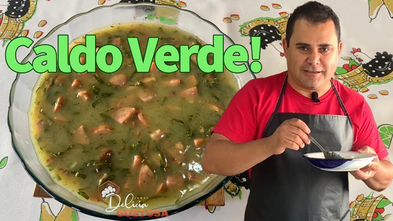 Caldo Verde. Receita Simples e Deliciosa.