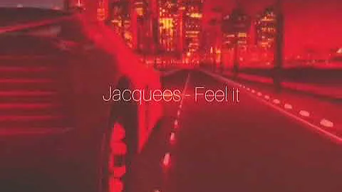 Jacquees - Feel it  ( s l o w e d )