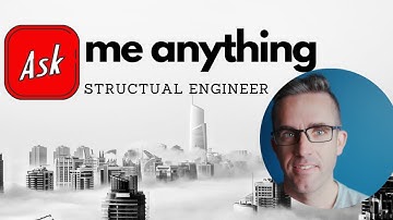 Answering your Questions about Structural Engineering