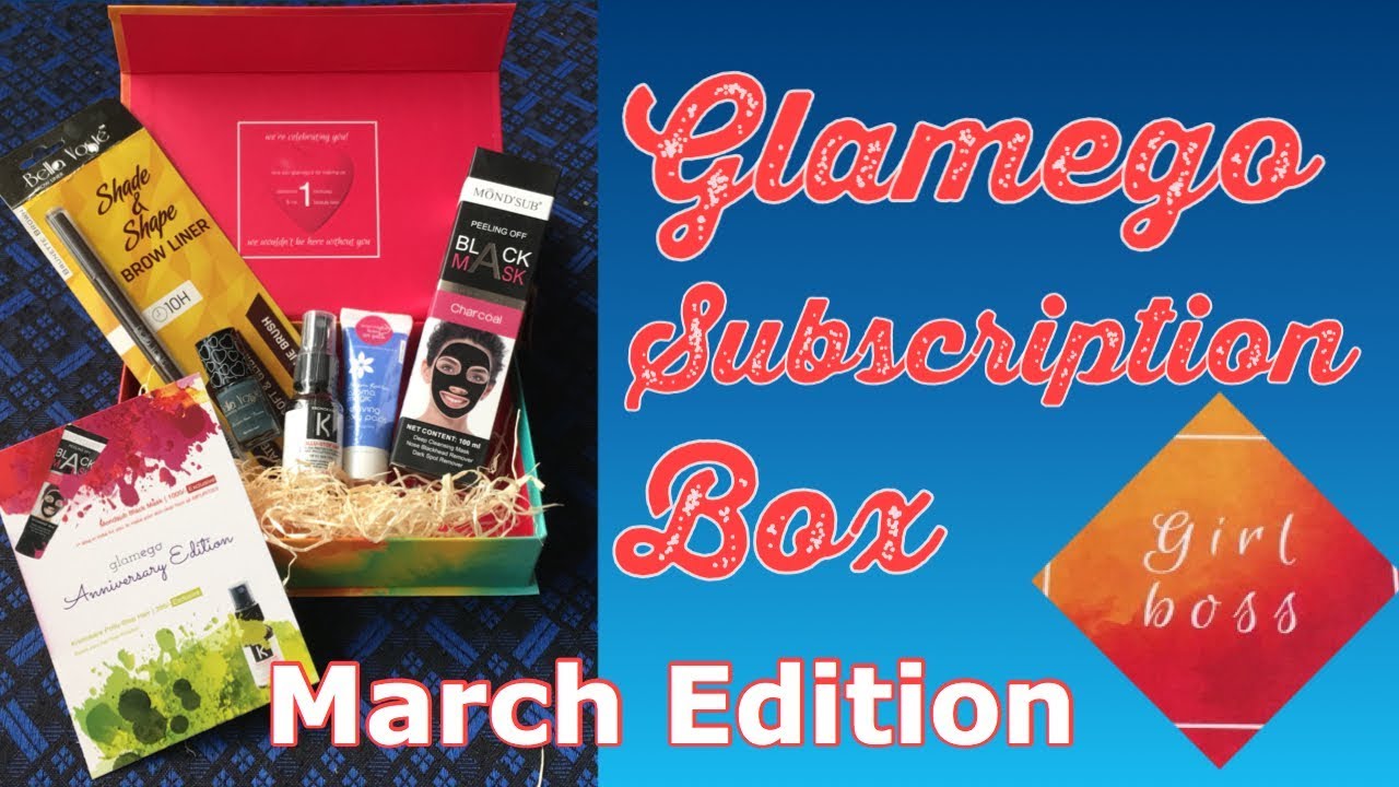 Glamego subscription box | March 2018 | unboxing | SoCurvySoClassy